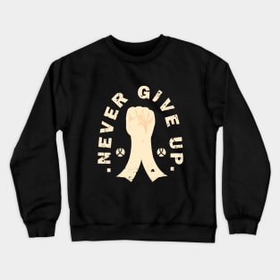 NEVER GIVE UP Crewneck Sweatshirt